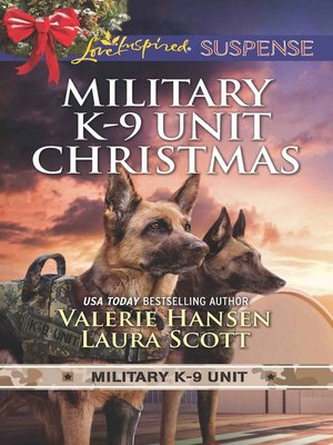 cover image of Military K-9 Unit Christmas: Christmas Escape ; Yuletide Target